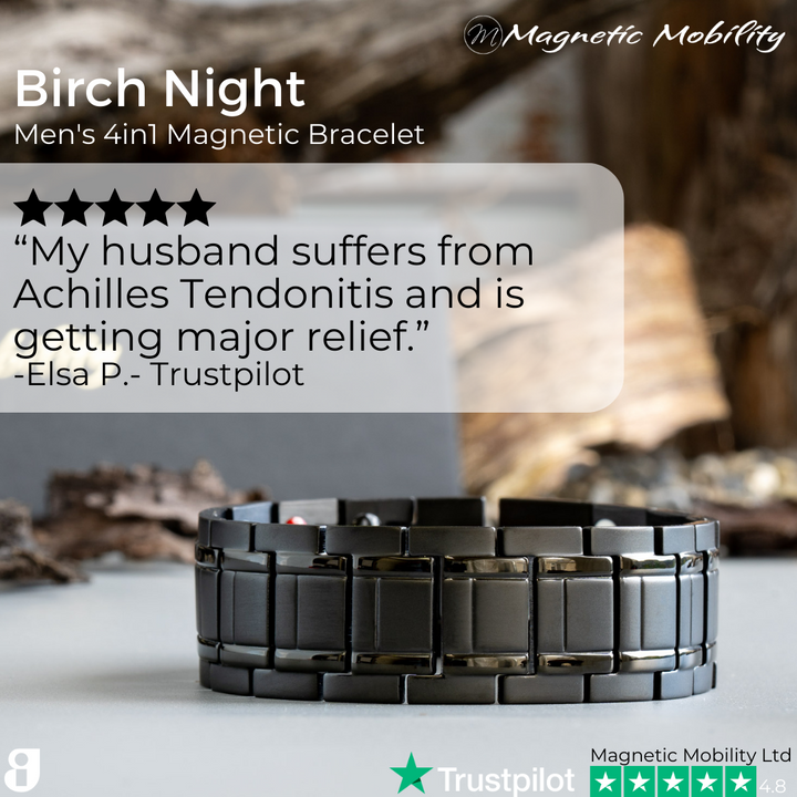Customer review of Birch Night Tripple row 4in1 Magnetic Bracelet “My husband suffers from Achilles Tendonitis and is getting major relief.”