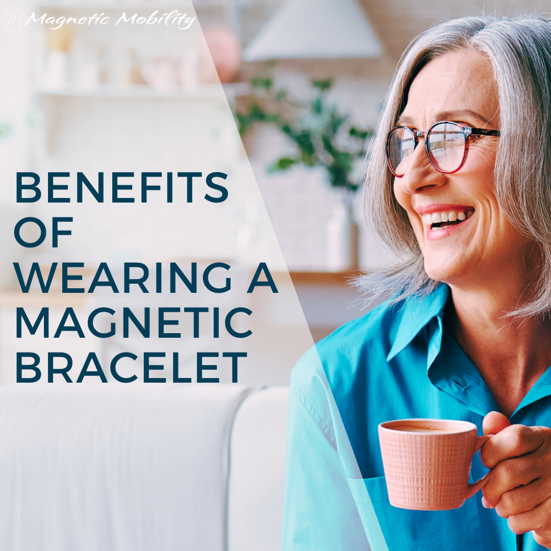 The Benefits of Wearing a Magnetic Bracelet: A Comprehensive Guide