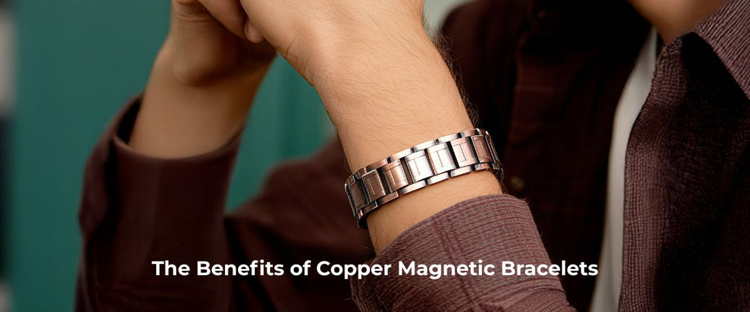The Benefits of Copper Magnetic Bracelets