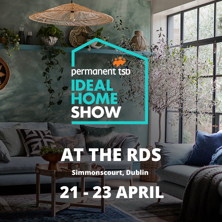 Join Us at the Idea Home Show in Dublin